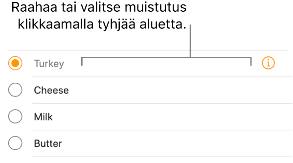 Voit valita muistutuksen klikkaamalla muistutuksen nimen oikealla puolella olevaa tyhjää aluetta.