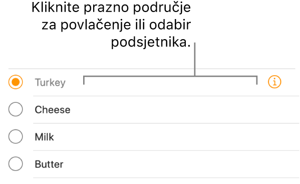 Kliknite na prazno područje desno od naziva podsjetnika za odabir podsjetnika.