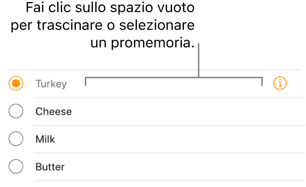 Fai clic sull’area vuota a destra del nome di un promemoria per selezionarlo.