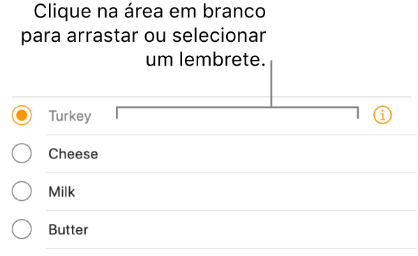 Clique na área vazia à direita do nome de um lembrete para selecionar o lembrete.