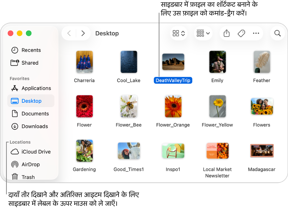 Finder साइडबार में स्थानों की दाईं ओर क्लिक करने के लिए एक तीर होता है जो अतिरिक्त आइटम दिखाता है। दाईं ओर Finder विंडो में, एक फ़ाइल चुनी गई है और उस फ़ाइल का शॉर्टकट पसंदीदा के नीचे साइडबार में है।