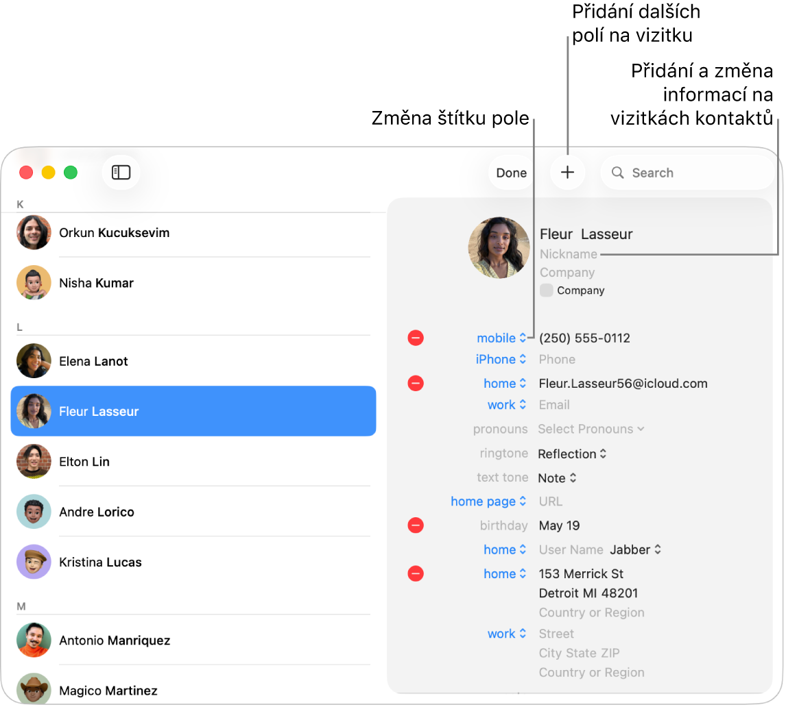 Vizitka kontaktu v režimu úprav. Po kliknutí na popisek pole můžete tento popisek změnit. Chcete‑li na vizitku přidat další pole, klikněte na tlačítko Přidat. Po kliknutí na jednotlivá pole můžete přidat nebo změnit údaje.