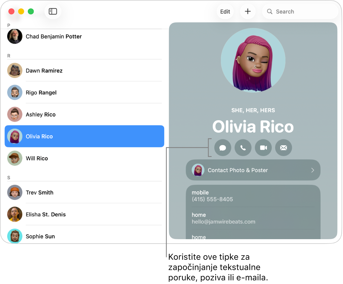 Kartica kontakta pokazuje tipke koje se nalaze ispod imena kontakta. Ove tipke možete koristiti za početak slanja poruke, telefonskog poziva, audio ili video poziva ili e-mail poruke.