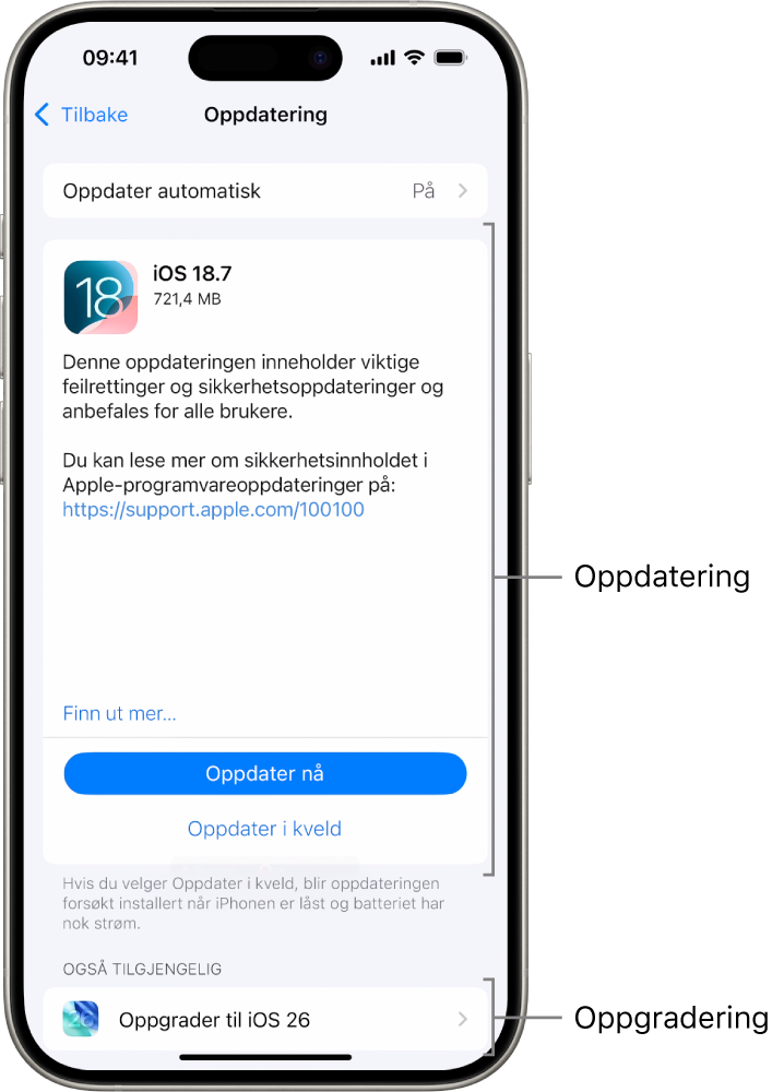 En iPhone-skjerm som viser en oppdatering til iOS 18.7 eller en oppgradering til iOS 26.
