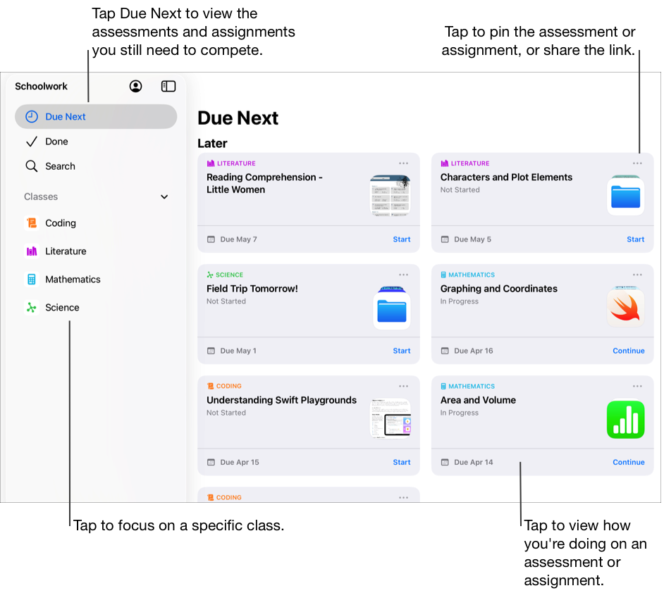 Et eksempel på oversigten Skal afleveres som det næste, der viser de vurderinger og opgaver, du stadig mangler at lave. Tryk på knappen Flere indstillinger for at fastgøre vurderingen eller opgaven eller for at dele linket. Ud over Skal afleveres som det næste, Færdig og Søg indeholder indholdsoversigten i Skolearbejde fire fag: Coding (Kodning), Literature (Litteratur) Mathematics (Matematik) og Science (Naturfag). Du kan se, hvordan du klarer dig med en vurdering eller opgave, ved at trykke på vurderingen eller opgaven.