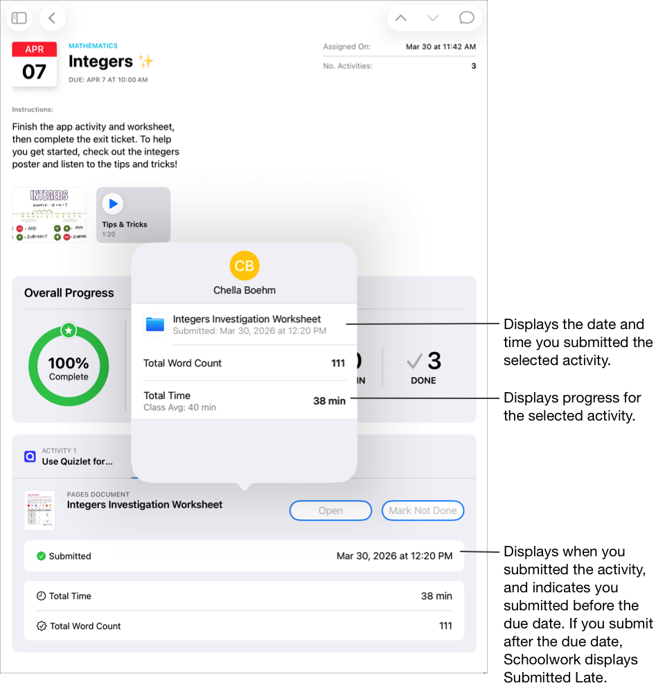 Uma tarefa de exemplo, Inteiros, para uma aula de Matemática. Detalhes de progresso de atividade individual são mostrados em um painel pop-up para a atividade selecionada, junto com a data quando você enviou a atividade ou se ainda não a enviou. O Projeto Escolar exibe Enviados indicando que você enviou a atividade antes do prazo. Se você enviar após o prazo, o Projeto Escolar exibirá "Enviado com Atraso".