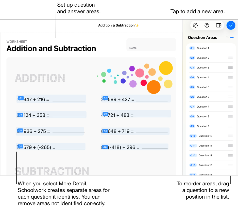 Un exemple de fichier d’évaluation prêt pour que vous configuriez les zones de questions et réponses. Lorsque vous sélectionnez Plus de détails, Pour l’école crée des zones séparées pour chaque question que l’app identifie. Vous pouvez supprimer les zones qui n’ont pas correctement été identifiées. Pour ajouter une nouvelle zone, touchez le bouton Ajouter dans Zones de questions. Pour réorganiser les zones, maintenez le doigt sur une question dans la liste des Zones de questions, puis faites-la glisser dans une autre position au sein de la liste.