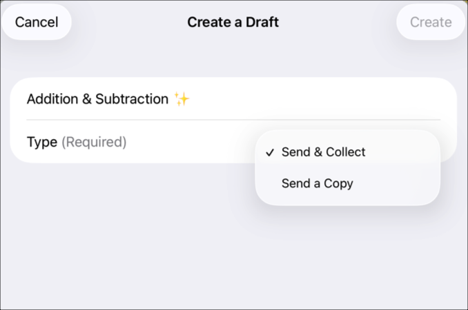 「建立草稿」彈出式窗格範例，顯示評量標題「Addition & Subtraction」，以及在「類型」彈出式選單中已選擇「傳送並收集」。