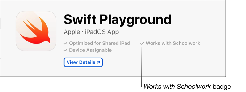 以 Swift Playground 資訊頁面顯示「Works with Schoolwork」（適⽤於「課業」）標記為例。