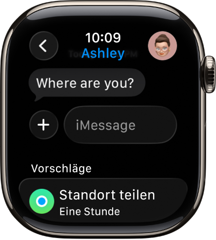Die Apple Watch mit einer Konversation in der App „Nachrichten“. Ein Vorschlag zum Teilen eines Standorts wird unten auf dem Bildschirm angezeigt.