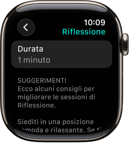 La schermata dell’app Mindfulness che mostra la durata di 1 minuto nella parte superiore. Sotto ci sono suggerimenti per aiutarti a migliorare la sessione di riflessione.