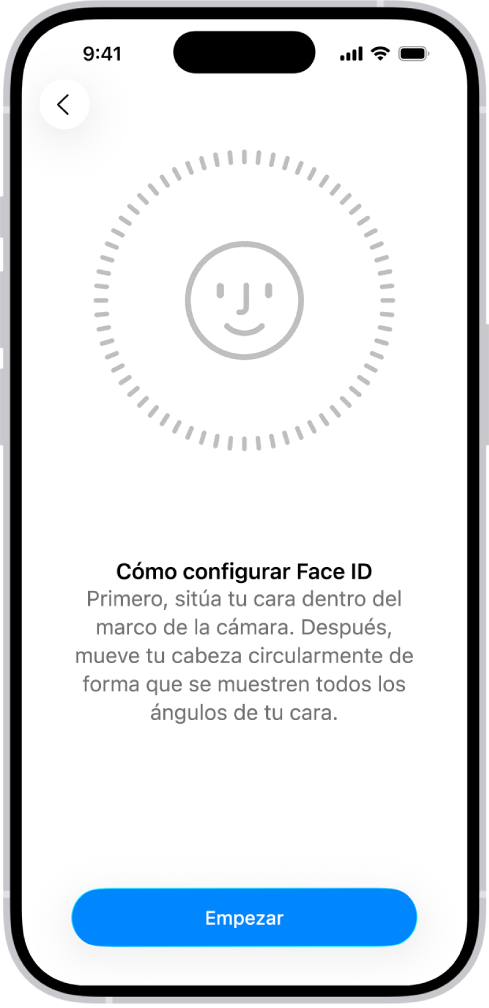 La pantalla de configuración de reconocimiento de Face ID. Se muestra una cara en la pantalla dentro de un círculo. El texto que está debajo de la cara le indica al usuario que mueva la cabeza lentamente para completar el círculo.