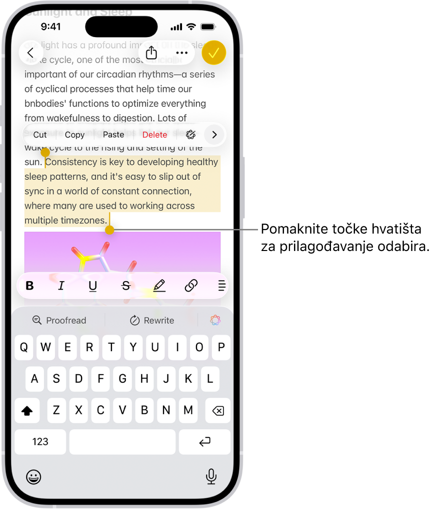 Tekst je odabran u bilješci u aplikaciji Bilješke. Iznad odabranog teksta nalaze se tipke Izreži, Kopiraj, Zalijepi i Auto ispuna. Odabrani tekst je istaknut, s točkama za podešavanje odabira na oba kraja.