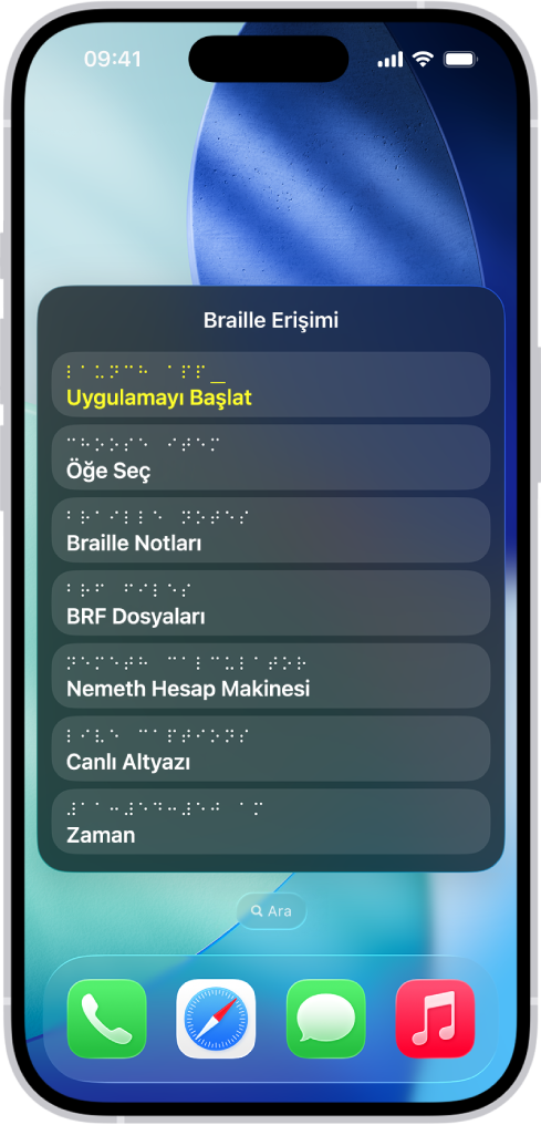 Braille Erişimi menüsü açık olan bir iPhone ekranı, aşağıdaki seçenekleri gösteriyor: Uygulamayı Başlat, Öğe Seç, Braille Notları, BRF Dosyaları, Hesap Makinesi, Canlı Altyazı ve Süre.