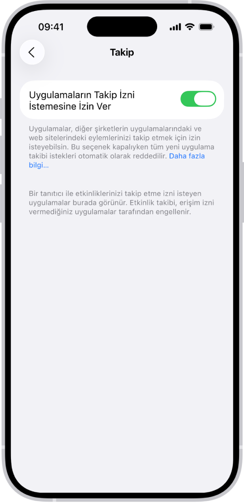 Uygulamaların diğer şirketlere ait web sitelerinde veya uygulamalarda sizi takip etmeyi isteyip isteyemeyeceğini denetleme ayarı ile Takip Etme ekranı.