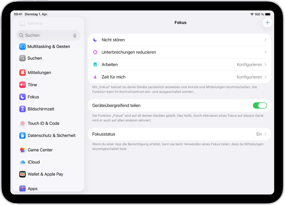 Ein Bildschirm mit sechs Fokus-Optionen: „Nicht stören“, „Fahren“, „Keine Nachrichten während Telefongesprächen“, „Schlafen“, „Zeit für mich“ und „Arbeiten“. Die Taste „Geräteübergreifend teilen“ ist aktiviert, sodass dieselben Fokus-Einstellungen auf all deinen Geräten verwendet werden können.