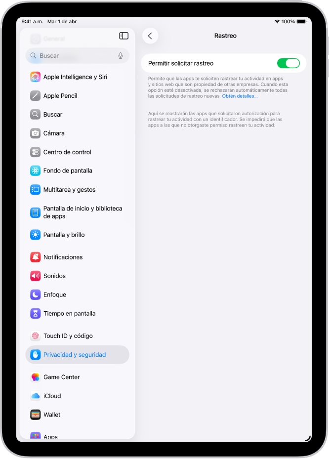 La pantalla Rastreo con una configuración para controlar si las apps pueden solicitar rastrearte entre sitios web y apps que son propiedad de otras empresas.