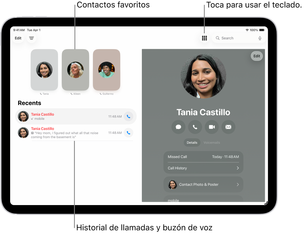 La app Teléfono con los contactos favoritos en el lado izquierdo de la pantalla. Debajo de Favoritos hay una lista con las llamadas y mensajes del buzón de voz recientes. La información de contacto aparece en el lado derecho de la pantalla y el botón Teclado en la parte superior derecha de la pantalla.