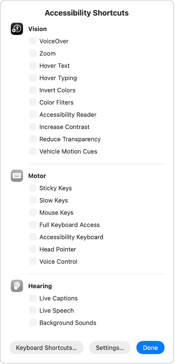 The Accessibility Shortcuts panel listing Vision features (such as Colour Filters), Physical Motor features (such as Full Keyboard Access) and Hearing features (such as Live Captions).