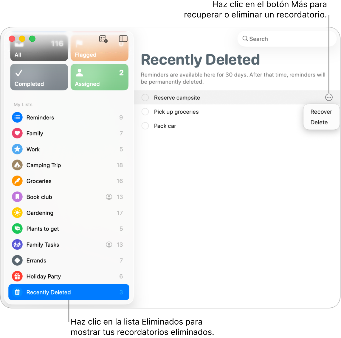 Una ventana de la app Recordatorios mostrando la lista Eliminados seleccionada en la barra lateral, y el botón Más de un recordatorio mostrando las opciones para recuperar o eliminar el recordatorio.