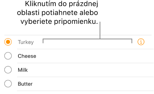 Pripomienku vyberiete kliknutím do prázdnej oblasti vpravo od jej názvu.