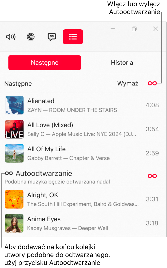 Kolejka Następne, wyświetlająca utwory, które mają być wkrótce odtwarzane, oraz ikona funkcji Autoodtwarzanie (po prawej stronie). Wybierz ikonę Autoodtwarzanie, aby włączyć lub wyłączyć tę funkcję. Gdy funkcja Autoodtwarzanie jest włączona, na końcu kolejki dodawane są podobne utwory.