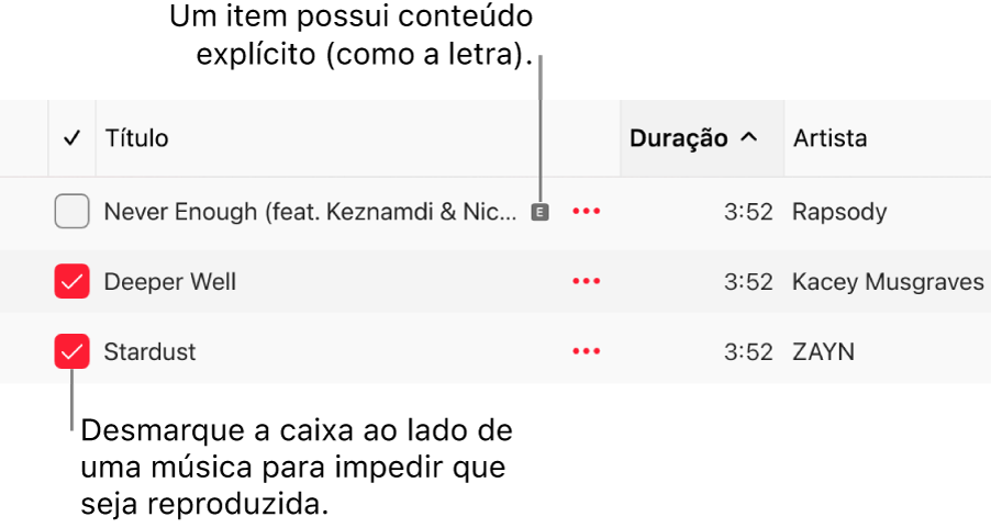 Detalhe da lista de músicas no Apple Music mostrando as caixas de seleção e um símbolo de explícito na primeira música (que indica que a música possui conteúdo explícito, como a letra). Desmarque a seleção ao lado de uma música para impedir que seja reproduzida.