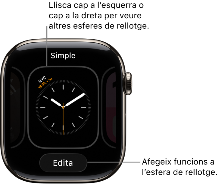 Una esfera amb el botó d’editar que apareix després de mantenir-la premuda. El nom de l’esfera és a sobre. Fes lliscar el dit cap a l’esquerra o cap a la dreta per veure altres opcions de l’esfera.