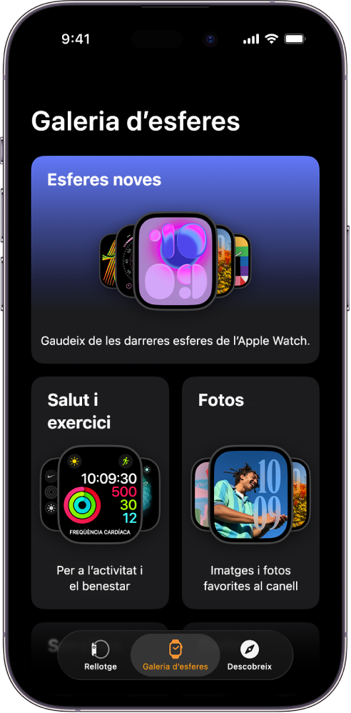 L’app Apple Watch oberta amb la galeria d’esferes. A la fila superior es mostren les esferes noves i, a les següents, les esferes de rellotge agrupades per tipus: salut, activitat física i fotos. Pots desplaçar-te per veure més esferes agrupades per tipus.
