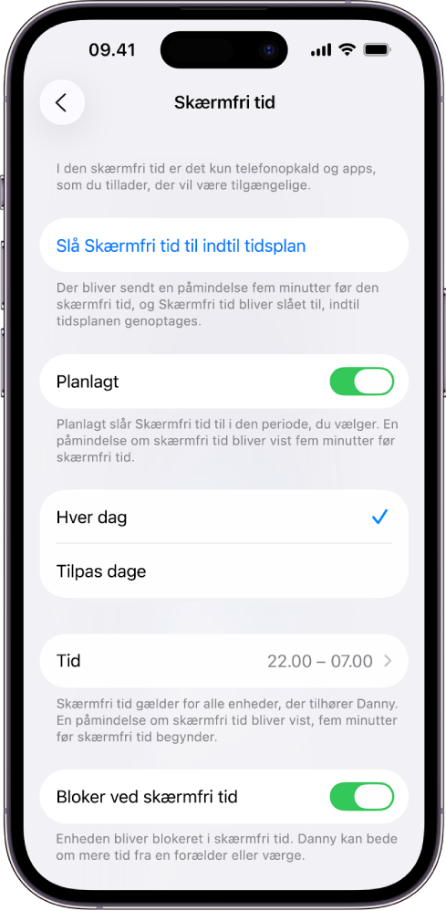 iPhone, som viser indstillingsskærmen til Skærmfri tid. Øverst er en knap til Plan. Mulighederne Hver dag og Tilpassede dage vises nedenunder, med Hver dag valgt. Fra- og Til-tidspunkter er i midten af skærmen, og Bloker ved Skærmfri tid er nederst.