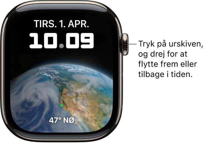 Urskiven Astronomi, der viser oplysninger om ugedag, dato og klokkeslæt. Der er en tidtagningskomplikation nederst. Tryk på urskiven, og drej derefter på Digital Crown for at gå frem eller tilbage i tiden.