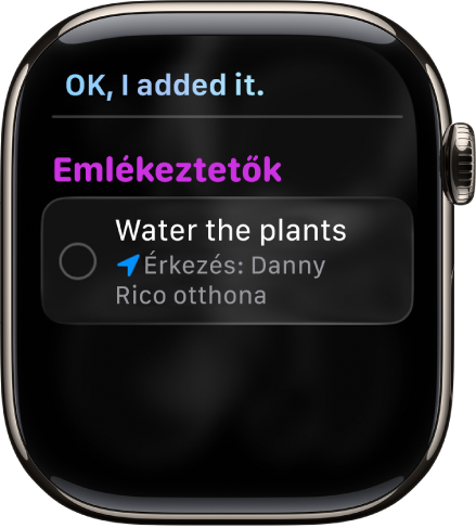 Siri képernyője egy teendőlistához hozzáadott emlékeztetővel.