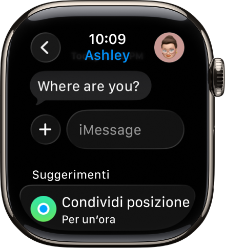 Apple Watch che mostra una conversazione nell’app Messaggi. Nella parte inferiore dello schermo è visualizzato un suggerimento per condividere una posizione.