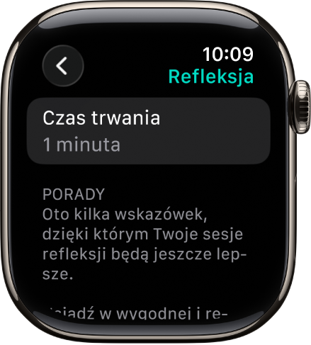 Ekran aplikacji Uważność. W prawym górnym rogu widoczny jest czas trwania, równy 1 minutę. Poniżej wyświetlane są wskazówki, dzięki którym możesz wzbogacić swoją sesję refleksji.