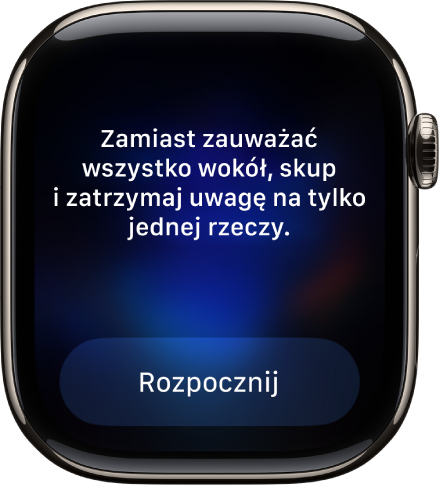 Aplikacja Uważność wyświetlająca myśl do refleksji. Poniżej widoczny jest przycisk Rozpocznij.