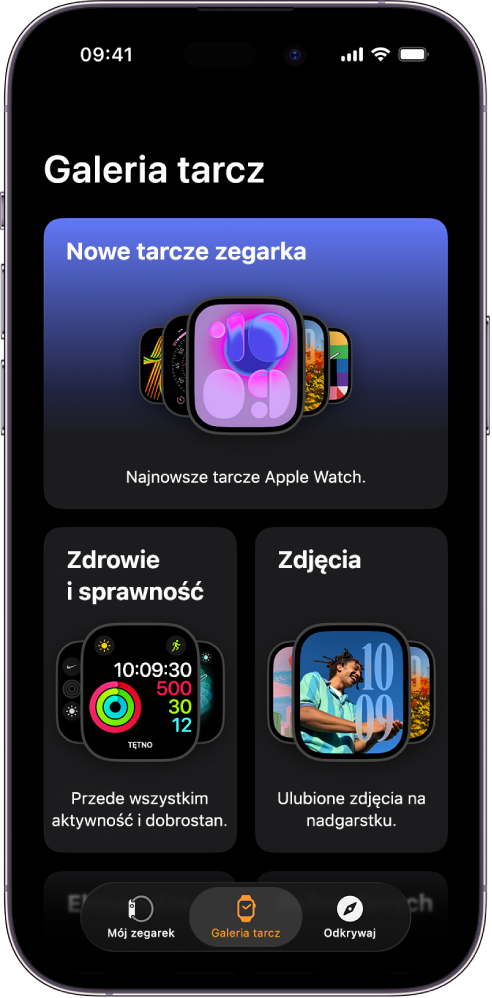 Aplikacja Apple Watch wyświetlająca galerię tarcz. W górnym wierszu wyświetlane są nowe tarcze, a poniżej tarcze uporządkowane według typu, na przykład Zdrowie i sprawność oraz Zdjęcia. Możesz przewijać, aby zobaczyć więcej tarcz uporządkowanych według typu.