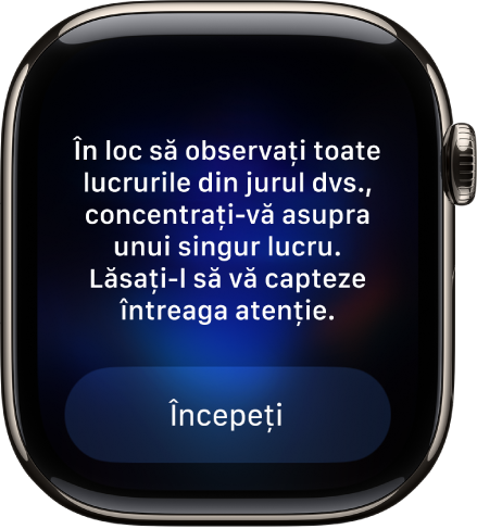 Aplicația Conștientizare afișând un gând asupra căruia puteți reflecta. Butonul Începeți se află dedesubt.