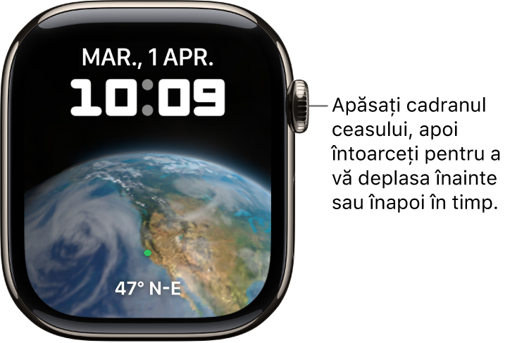 Cadranul de ceas Astronomie, care afișează ziua, data și ora actuală. O complicație Temporizator se află în partea de jos. Apăsați pe cadranul ceasului, apoi întoarceți coroana Digital Crown pentru a vă deplasa înainte sau înapoi în timp.