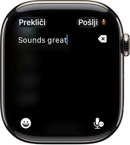 Na zaslonu besedilnega polja je prikazano sporočilo, ustvarjeno z narekom. Gumba Emoji in Narekovanje sta na dnu zaslona.