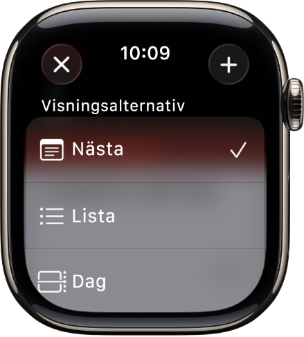 Skärmen Kalender visar vyalternativ: Nästa, Lista och Dag. Lägg till-knappen finns uppe till höger.