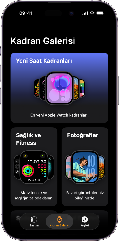 Kadran Galerisi açık olan Apple Watch uygulaması. Üst satırda yeni kadranlar gösteriliyor, sonraki satırlar saat kadranlarını türe göre gruplanmış olarak (örneğin Sağlık ve Fitness ve Fotoğraflar) gösteriyor. Türe göre gruplanmış daha fazla kadran görmek için kaydırabilirsiniz.