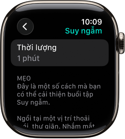 Màn hình ứng dụng Chú tâm đang hiển thị một thời lượng bằng 1 phút ở trên cùng. Bên dưới là các mẹo để giúp cải thiện buổi tập Suy ngẫm.