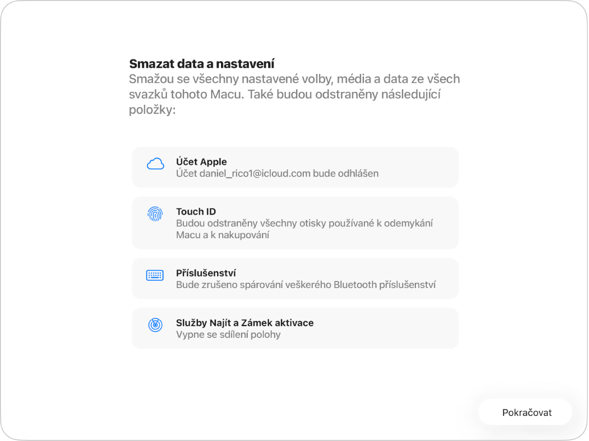Okno na Macu se zobrazeným průvodcem smazáním dat a nastavení