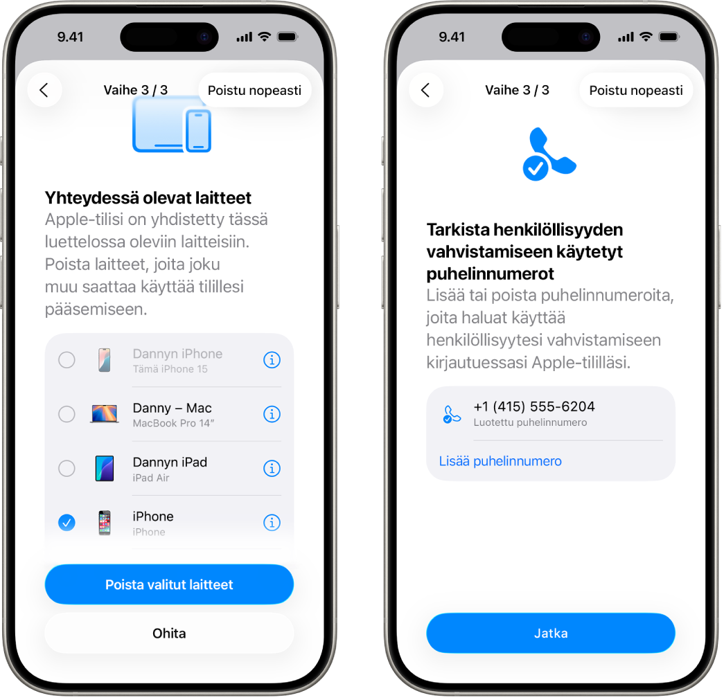 Kaksi iPhonen näyttöä, joissa näkyy (1) poistettavaksi valittu luotettu laite ja (2) näyttö luotettujen puhelinnumeroiden muokkaamista varten.