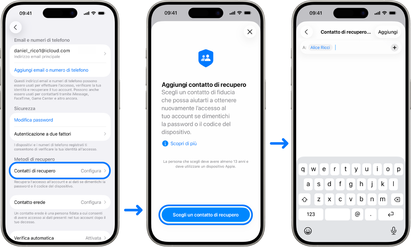 Tre schermate di iPhone che mostrano come aggiungere un contatto per il recupero dell’account.