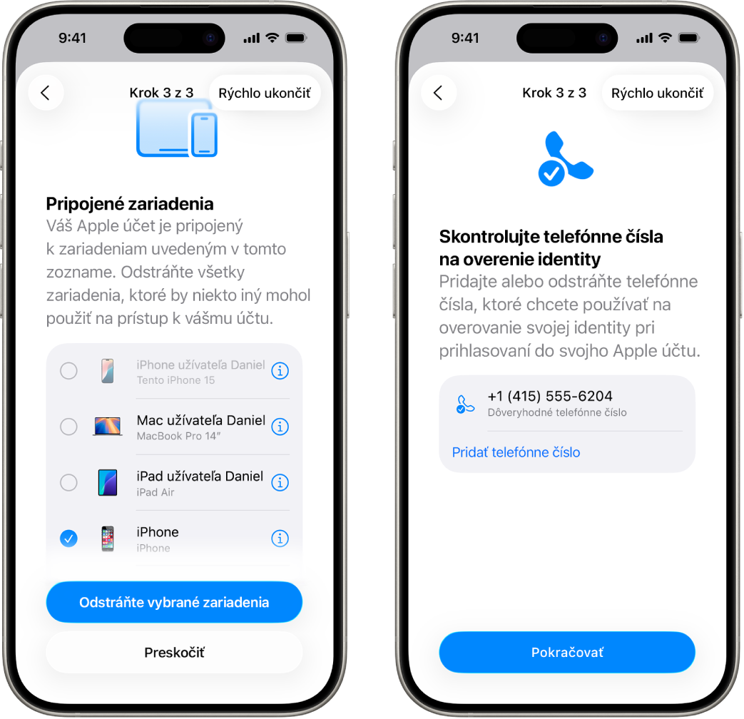 Dve obrazovky iPhonu zobrazujúce (1) vybrané zariadenie na odstránenie z dôveryhodných zariadení a (2) obrazovku na úpravu dôveryhodných telefónnych čísel.