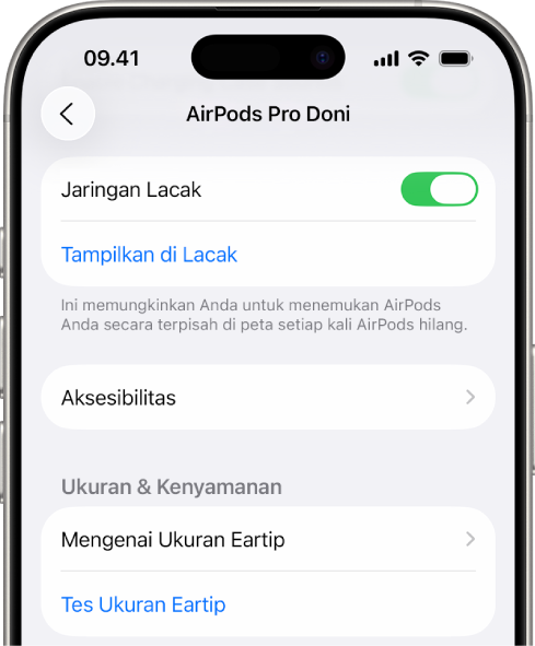 Pengaturan Bluetooth di iPhone menampilkan pilihan untuk AirPods Pro. Pilihan Jaringan Lacak menyala, yang memungkinkan AirPods untuk ditemukan secara terpisah di peta kapan pun hilang.