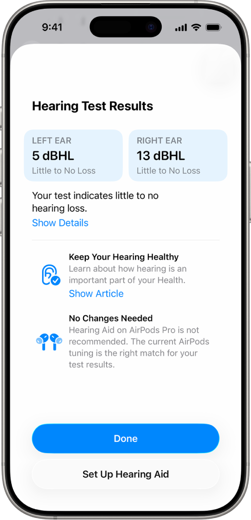 Hearing Test rezultāti iPhone tālrunī rāda, ka dzirdes zuduma nav vai tas ir niecīgs abās ausīs. Apakšā ir opcijas pieskarties pie Done vai Set up Hearing Aid.