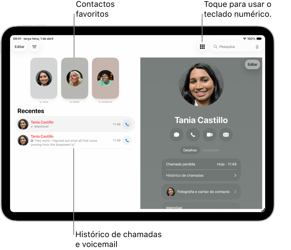 O ecrã da aplicação Telefone, com os contactos favoritos no lado esquerdo do ecrã. Em Favoritos encontra-se uma lista de chamadas recentes e voicemail. As informações de contacto são apresentadas no lado direito do ecrã, com o botão Teclado no canto superior direito do ecrã.
