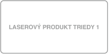 Štítok s textom „Laserový produkt triedy 1“.